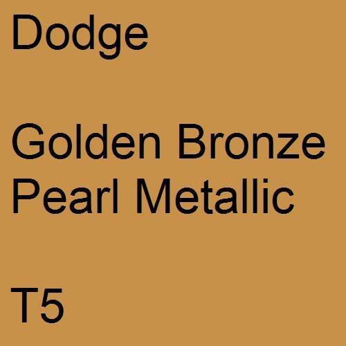 Dodge, Golden Bronze Pearl Metallic, T5.